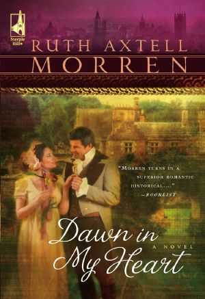 [Regency 01] • Dawn in My Heart